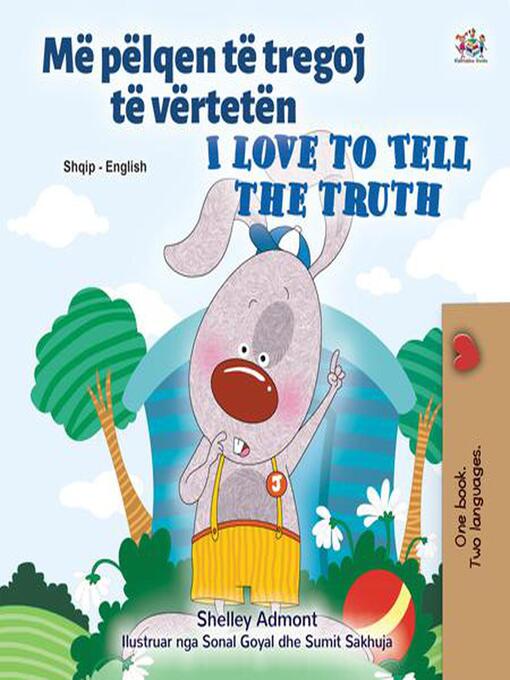 Title details for Më pëlqen të tregoj të vërtetën I Love to Tell the Truth by Shelley Admont - Available